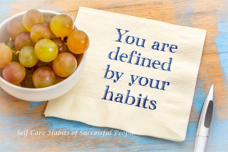 Self Care Habits of Successful People