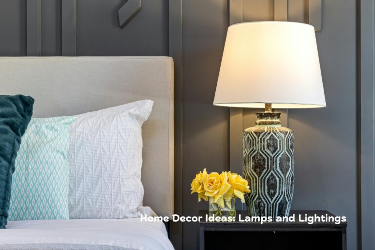 lamps and Lightings